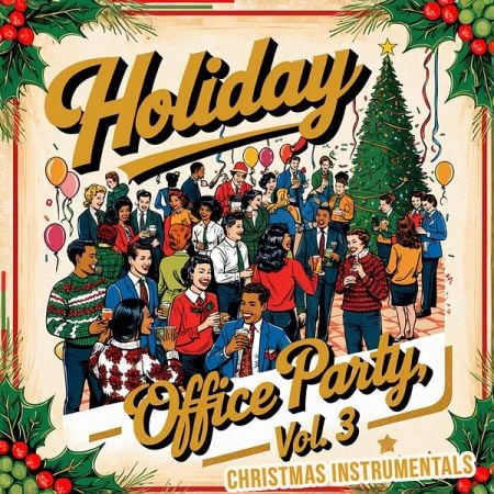 Various Artists – Holiday Office Party, Vol  3 (Christmas Instrumentals) (2024)