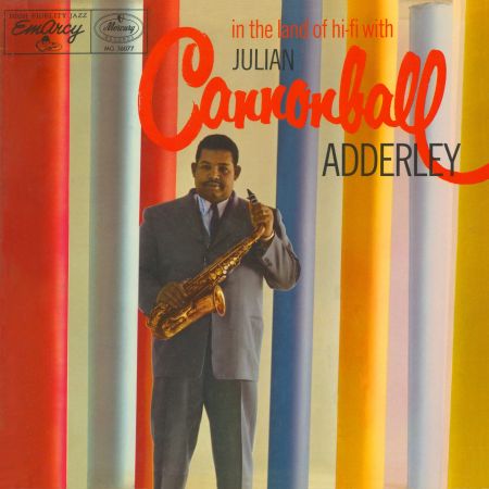 Cannonball Adderley – In The Land Of Hi-Fi (1956/2024)