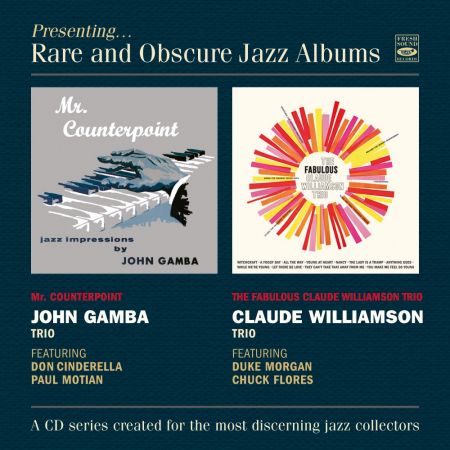 John Gamba / Claude Williamson – Mr. Counterpoint + The Fabulous Claude Williamson Trio (Remastered) (2024)