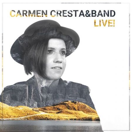 Carmen Cresta – Carmen Cresta & Band Live! (2024)
