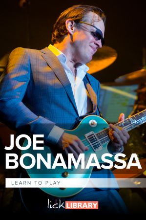 Lick Library – Learn To Play Joe Bonamassa