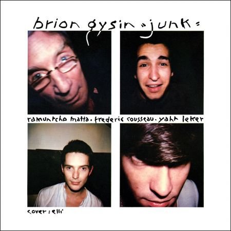 Brion Gysin – Junk (2024)
