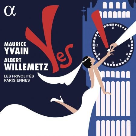 Les Frivolits Parisiennes – Maurice Yvain: Yes! (2024)
