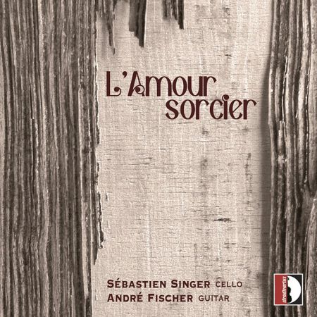 Sbastien Singer Andr Fischer – L’amour sorcier (2024)
