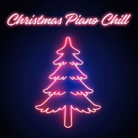 Various Artists – Christmas Piano Chill (2024)