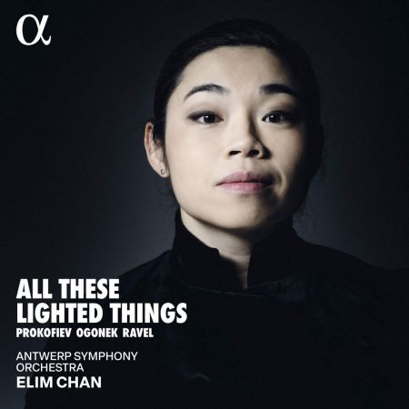 Antwerp Symphony Orchestra Elim Chan – All These Lighted Things (2024)
