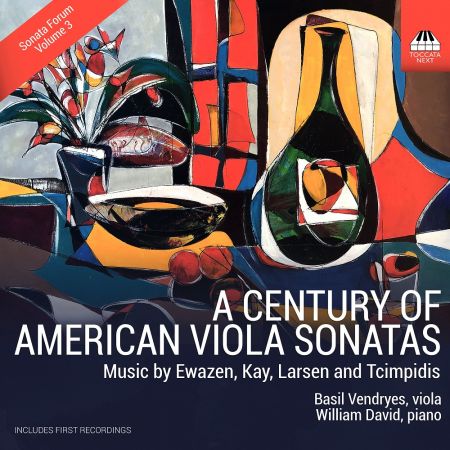Basil Vendryes & William David – A Century of American Viola Sonatas (2024)