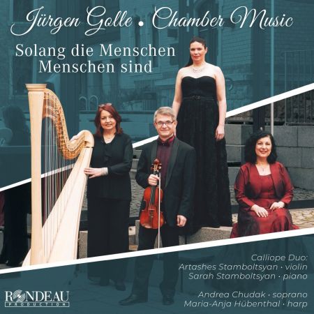 Calliope Duo, Andrea Chudak & Maria-Anja Hübenthal – Jürgen Golle: Chamber Music (2024)
