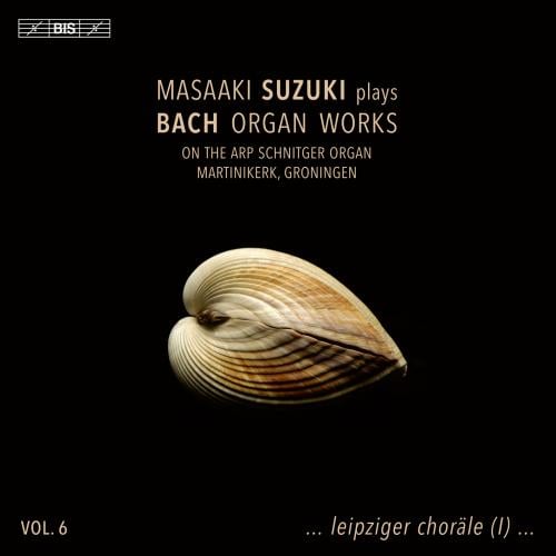 Masaaki Suzuki – J.S. Bach: Organ Works, Vol. 6 (2024)
