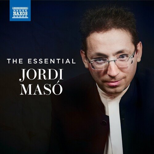 Jordi Maso – The Essential Jordi Maso (2024)