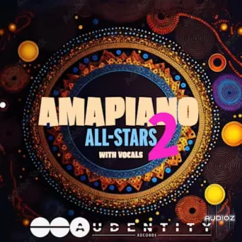Audentity Records Amapiano All Stars 2 WAV-FANTASTiC