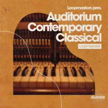 Loopmasters Auditorium Contemporary Classical (WAV, MIDI)