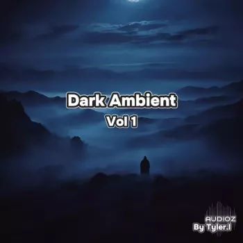 Tyler.l Dark Ambient Vol 1 WAV-FANTASTiC screenshot