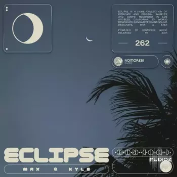 Komorebi Audio Eclipse - Max And Kyle WAV-FANTASTiC screenshot