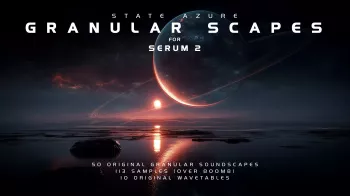 State Azure Granular Scapes Soundpack for Serum 2 screenshot