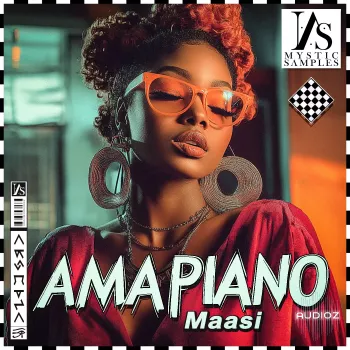 Mystic Samples Amapiano Maasi WAV MiDi-FANTASTiC