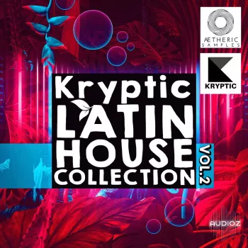 Aetheric Samples Kryptic Latin House Collection Vol 2 WAV MiDi-FANTASTiC screenshot