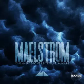 ModeAudio Maelstrom Cinematic Drones and Texture Samples WAV-FANTASTiC screenshot