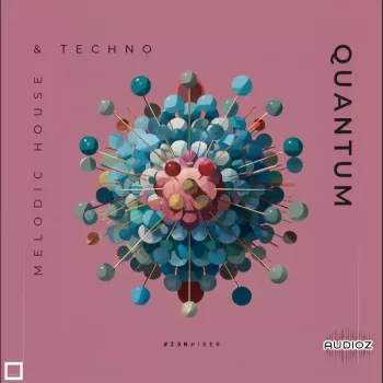 Zenhiser Quantum Melodic House & Techno WAV screenshot
