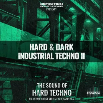 Definition Of Hard Techno DOHT Hard & Dark Industrial Techno Vol. 2 WAV MiDi screenshot