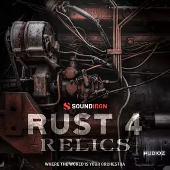 Soundiron Rust 4 WAV-FANTASTiC