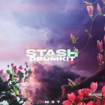 MST 2022 Stash Drumkit WAV MiDi FST-FANTASTiC