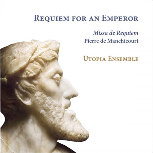 Utopia Ensemble – Requiem for an Emperor (2025)
