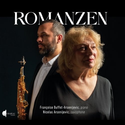 Nicolas Arsenijevic, Francoise Buffet-Arsenijevic – Romanzen (2025)