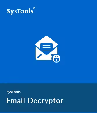 SysTools Email Decryptor 3.0 x64 Multilingual