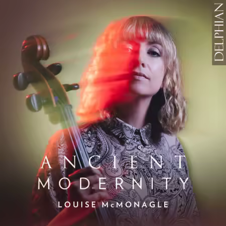 Louise McMonagle – Ancient Modernity (2025)