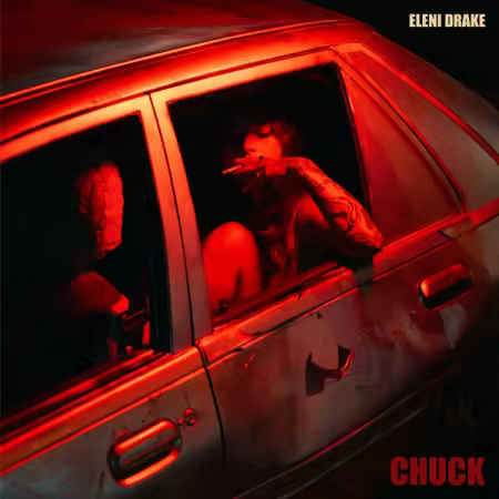 Eleni Drake – CHUCK (2025)