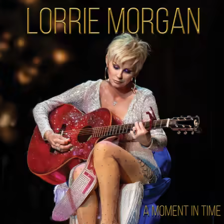 Lorrie Morgan – A Moment In Time (2009/2025)