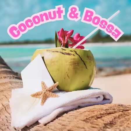 VA – Coconut   Bossa (2025)