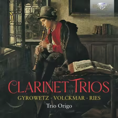 Trio Origo – Clarinet Trios: Gyrowetz, Volckmar, Ries (2025)