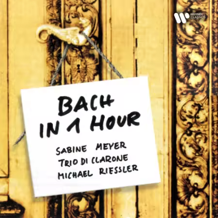 Sabine Meyer, Trio Di Clarone & Michael Riessler – Bach in 1 Hour (2025)