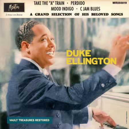 Duke Ellington – A Grand Selection Of His Beloved Songs (Restored Edition ’25) (2025)