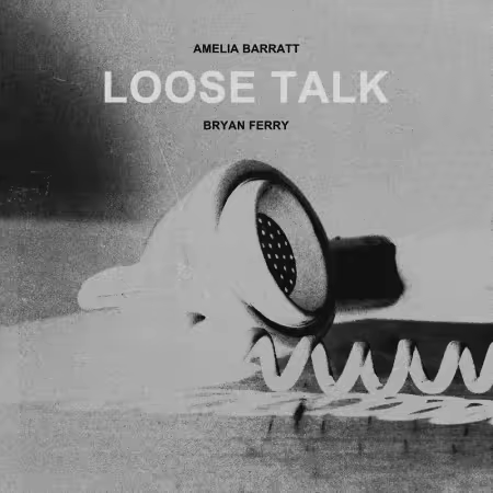 Bryan Ferry & Amelia Barratt – Loose Talk (Instrumentals) (2025)