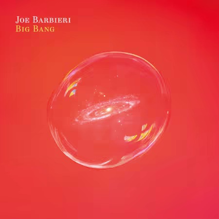 Joe Barbieri – Big Bang (2025)