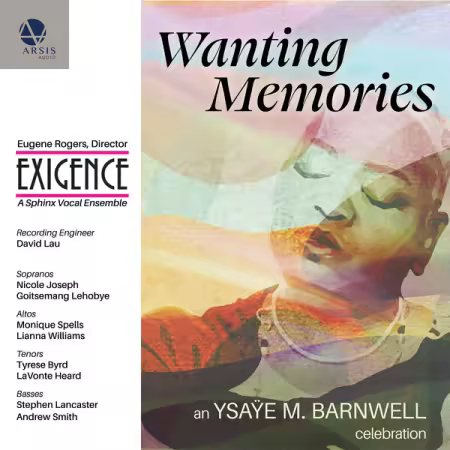 Eugene Rogers – Wanting Memories An Ysaye M. Barnwell Celebration (2025)