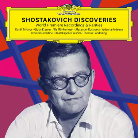 Daniil Trifonov – Shostakovich Discoveries: World Premiere Recordings & Rarities (2025)