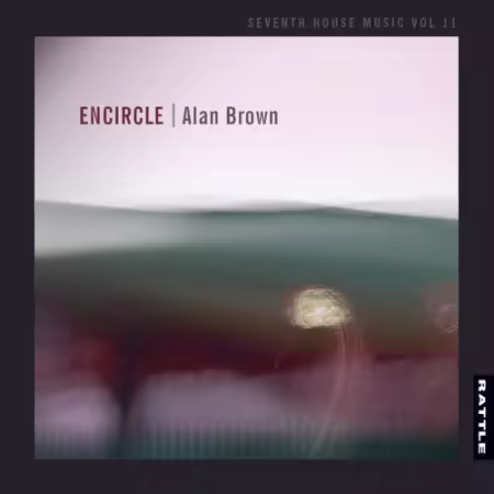 Alan Brown – Encircle (2025)
