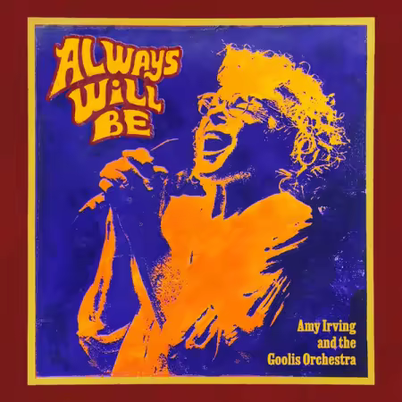 Amy Irving – Always Will Be (2025)