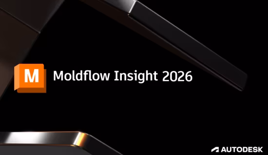 Autodesk Moldflow Insight Ultimate 2026 x64
