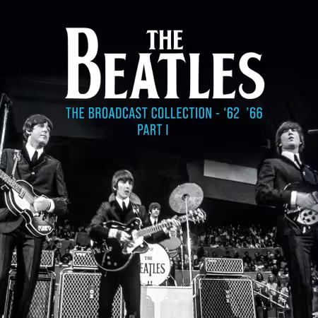 The Beatles – Live in Tokyo & Manchester (The Broadcast Collection: ’62 – ’66) (2025)