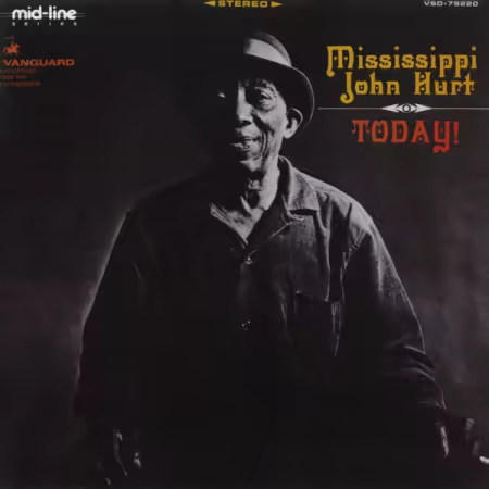 Mississippi John Hurt – Today! (Remastered 2025) (2025)