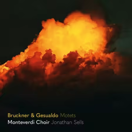 Monteverdi Choir   Jonathan Sells – Echoing Across the Centuries (Live) (2025) Mp3 / Flac / Hi-Res