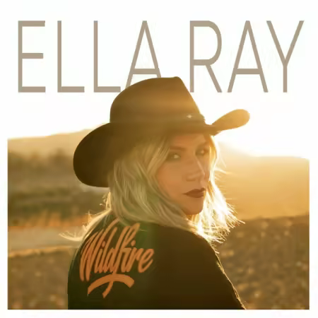 Ella Ray – Wildfire (2025)