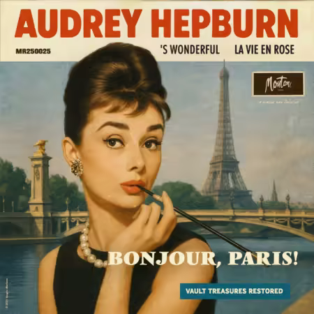 Audrey Hepburn – Bonjour, Paris! (Restored Edition ’25) (2025)