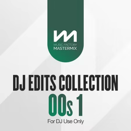 Mastermix DJ Edits Collection 00s Vol.1 (2025)
