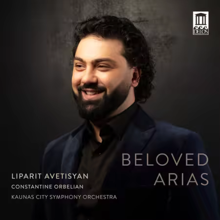 Liparit Avetisyan – Beloved Arias (2025)